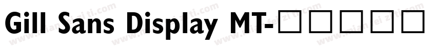 Gill Sans Display MT字体转换